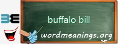 WordMeaning blackboard for buffalo bill